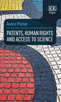 Patents, Human Rights and Access to Science