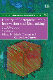 History of Entrepreneurship: Innovation and Risk-taking, 1200–2000