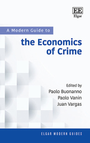 A Modern Guide to the Economics of Crime