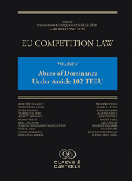 欧盟竞争法第五卷:根据欧盟委员会第102条滥用支配地位