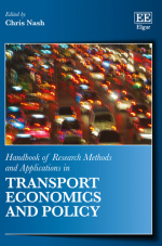 Handbook of Research Methods and Applications in Transport Economics and Policy