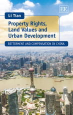 Property Rights, Land Values and Urban Development