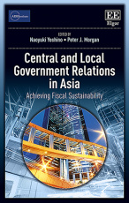 Central and Local Government Relations in Asia