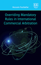 Overriding Mandatory Rules in International Commercial Arbitration