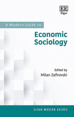 A Modern Guide to Economic Sociology