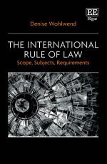 The International Rule of Law