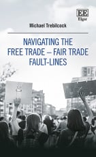Navigating the Free Trade – Fair Trade Fault-Lines