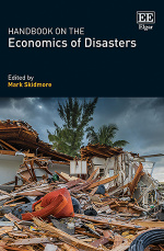 Handbook on the Economics of Disasters
