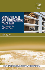 Animal Welfare and International Trade Law