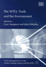 The WTO, Trade and the Environment