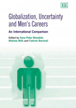 Globalization, Uncertainty and Men’s Careers