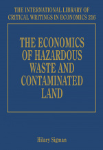 The Economics of Hazardous Waste and Contaminated Land