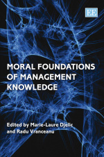 Moral Foundations of Management Knowledge
