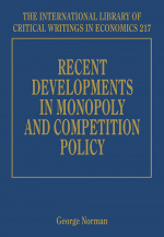 Recent Developments in Monopoly and Competition Policy