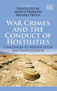 War Crimes and the Conduct of Hostilities
