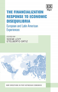 The Financialization Response to Economic Disequilibria
