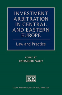 Investment Arbitration in Central and Eastern Europe