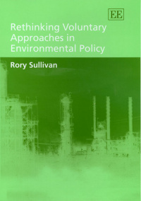 Rethinking Voluntary Approaches in Environmental Policy