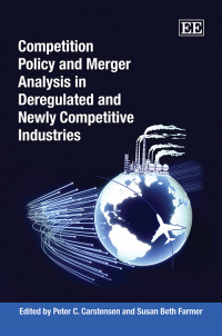 放宽管制与新竞争产业的竞争政策与合并分析