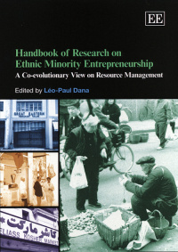 Handbook of Research on Ethnic Minority Entrepreneurship