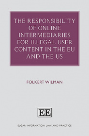 在欧盟和美国，网络中介对非法用户内容的责任