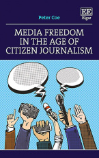 Media Freedom in the Age of Citizen Journalism