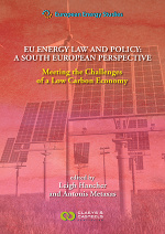 欧洲能源研究第十二卷:欧盟能源法律和政策:南欧视角